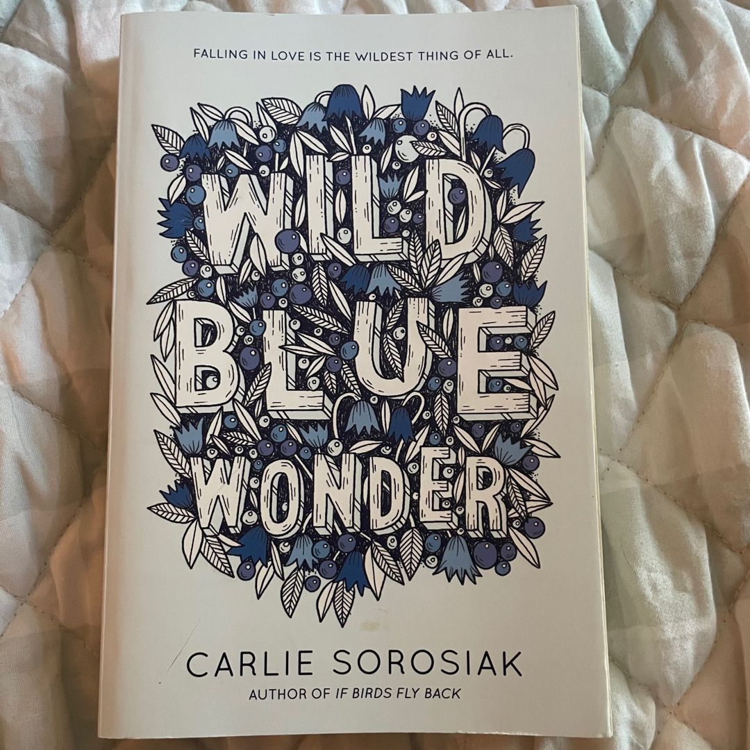 Wild Blue Wonder