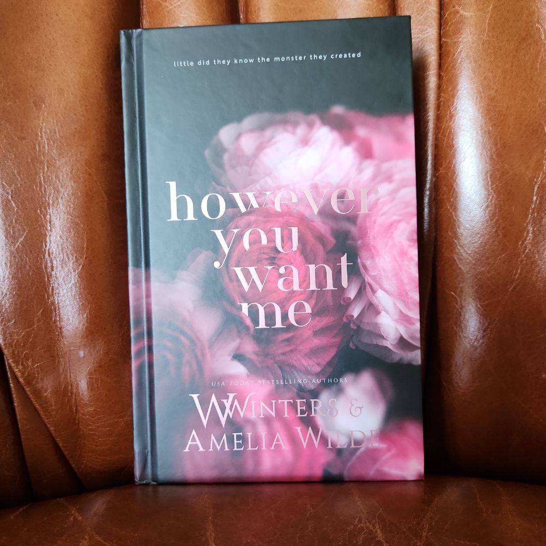 However you want me 