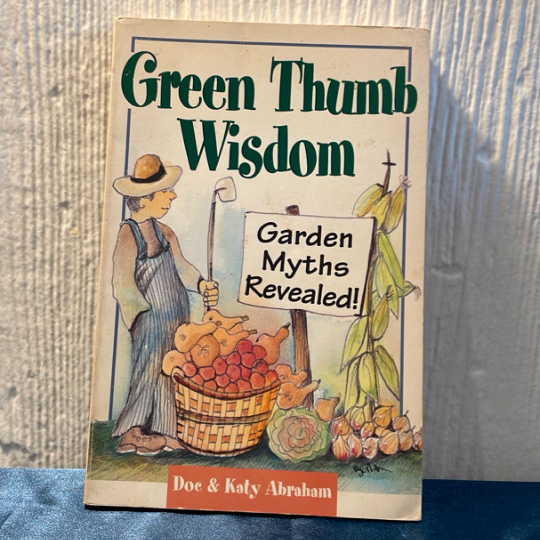 Green Thumb Wisdom