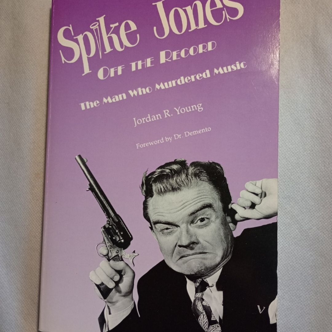 Spike Jones off the Record