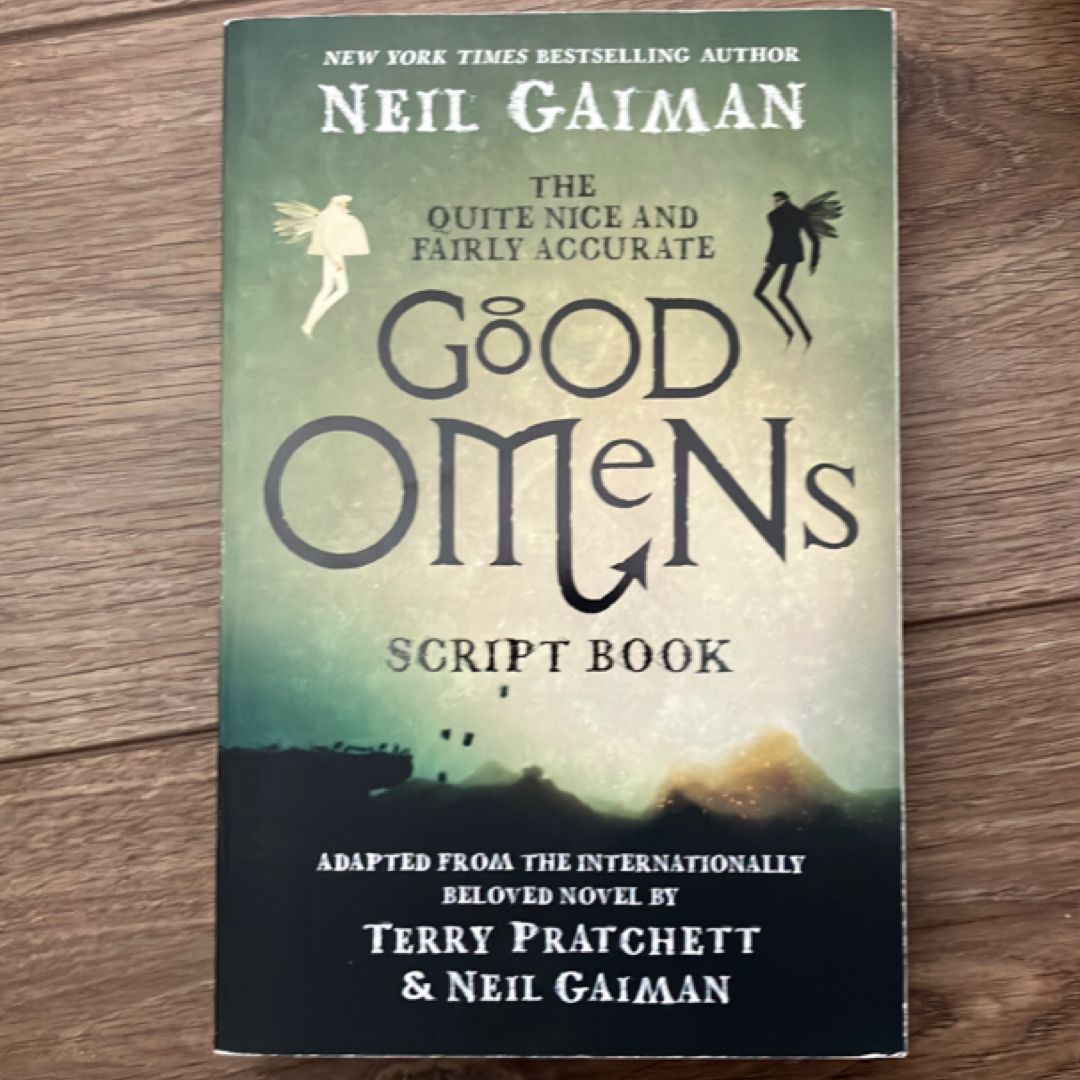 The Quite Nice and Fairly Accurate Good Omens Script Book