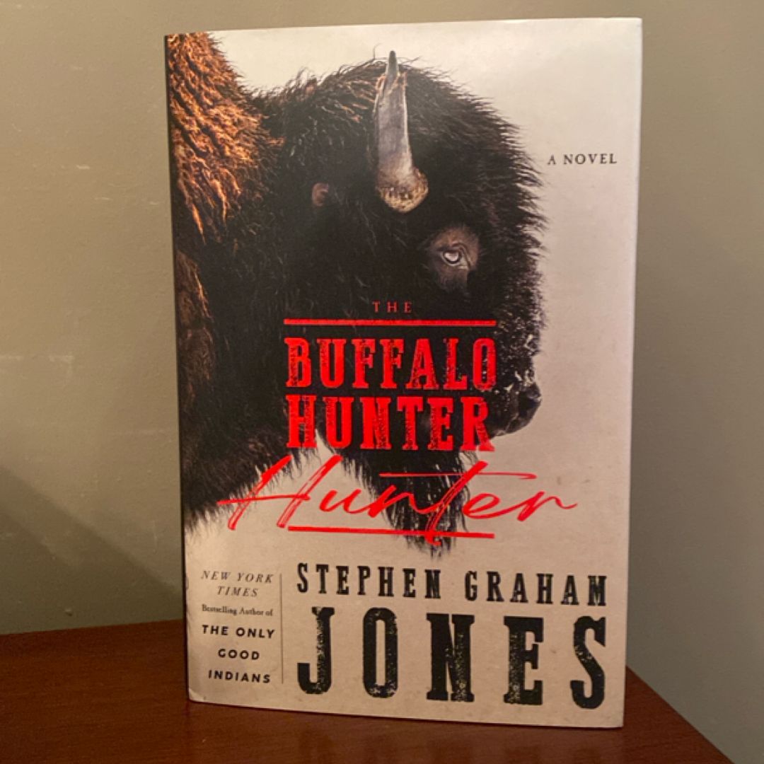 The Buffalo Hunter Hunter (new)