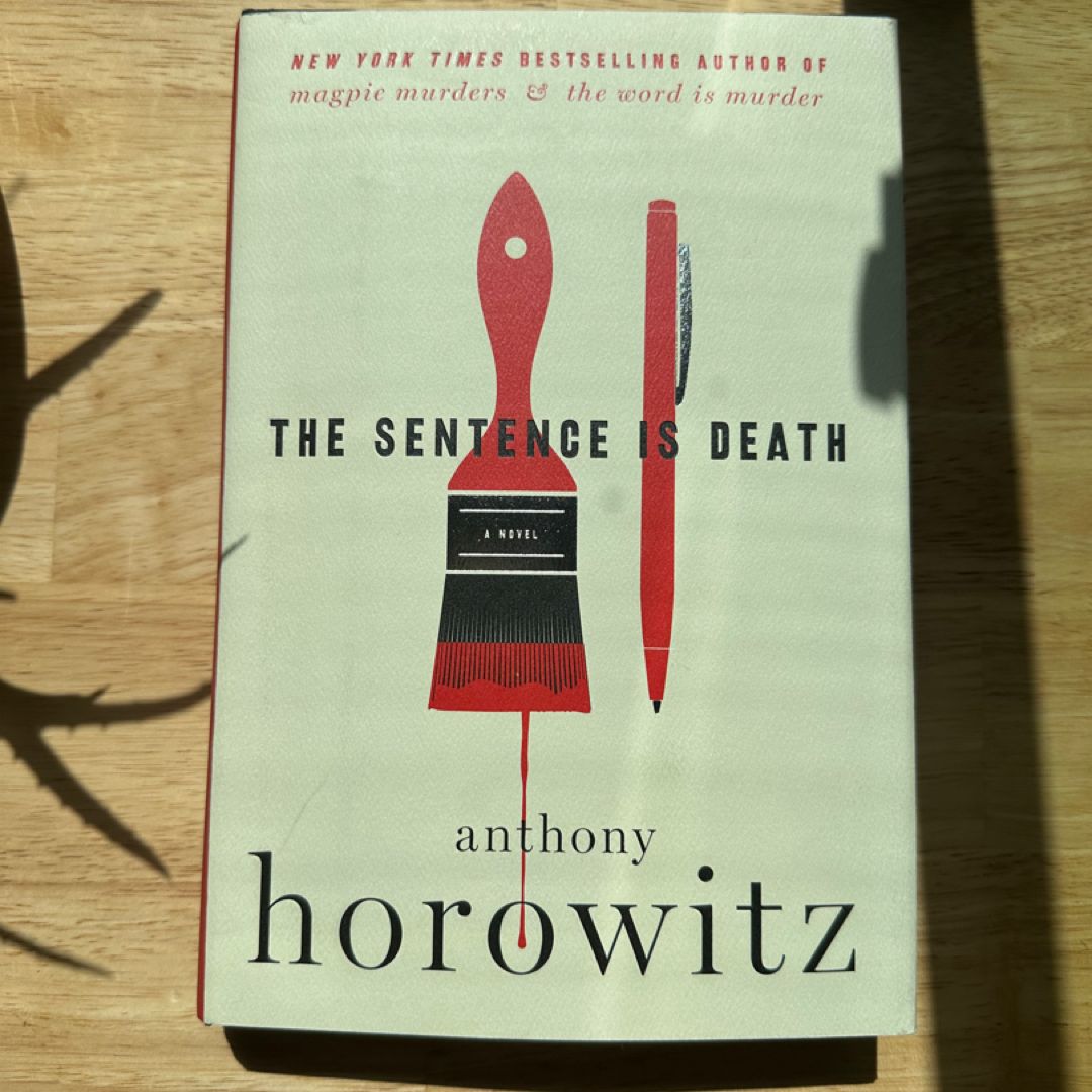 The Sentence Is Death