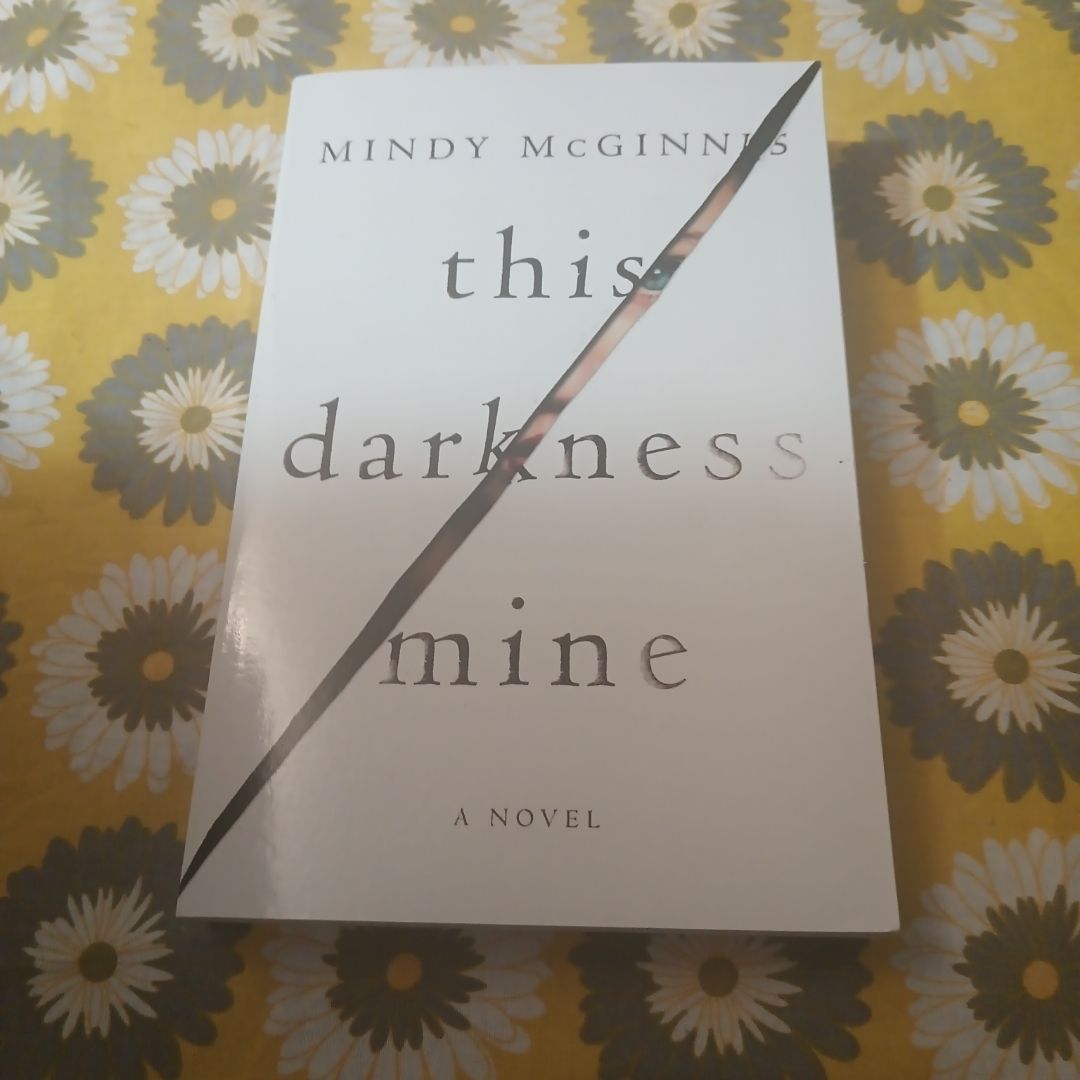 This Darkness Mine