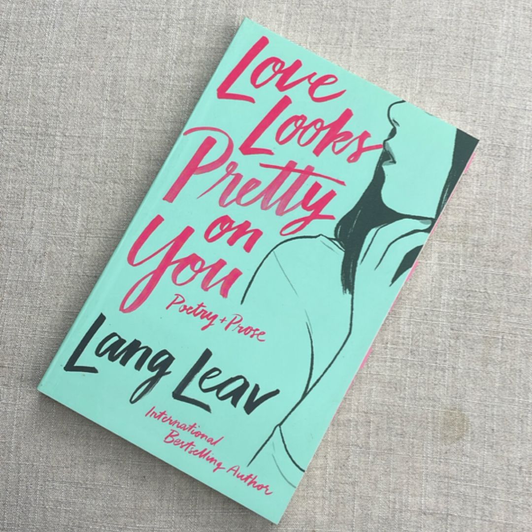 Love Looks Pretty on You