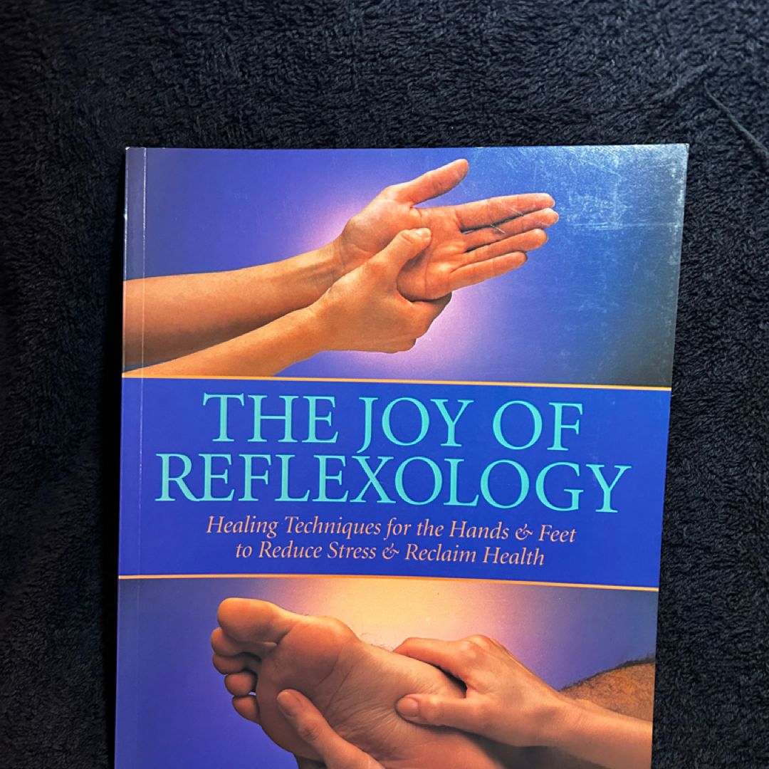 The Joy of Reflexology
