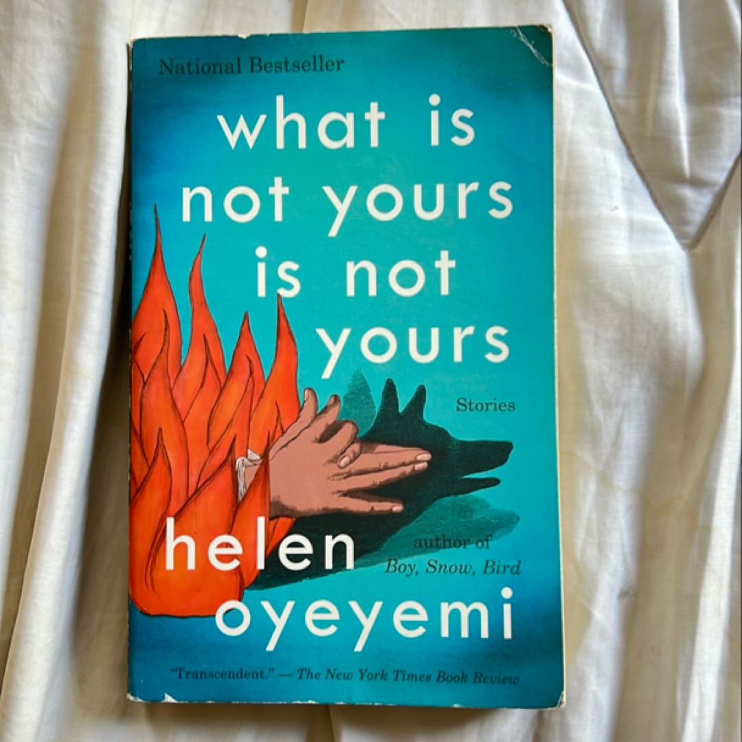 What Is Not Yours Is Not Yours