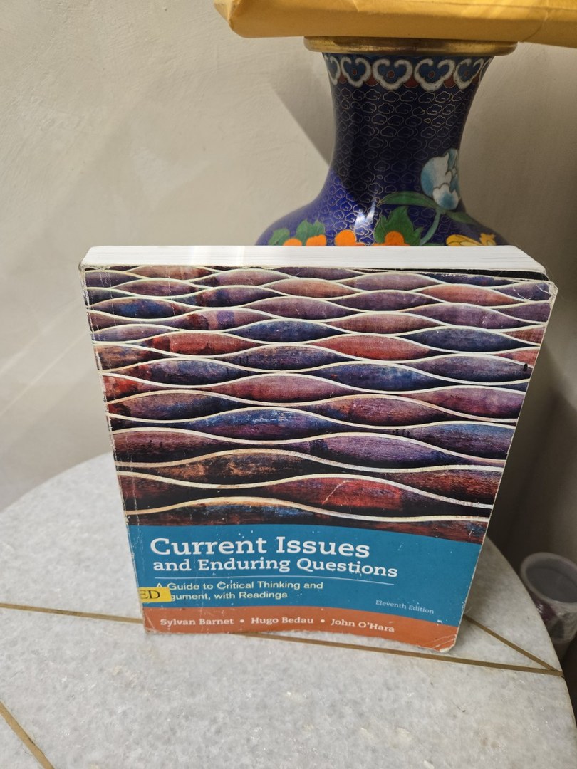 Current Issues and Enduring Questions