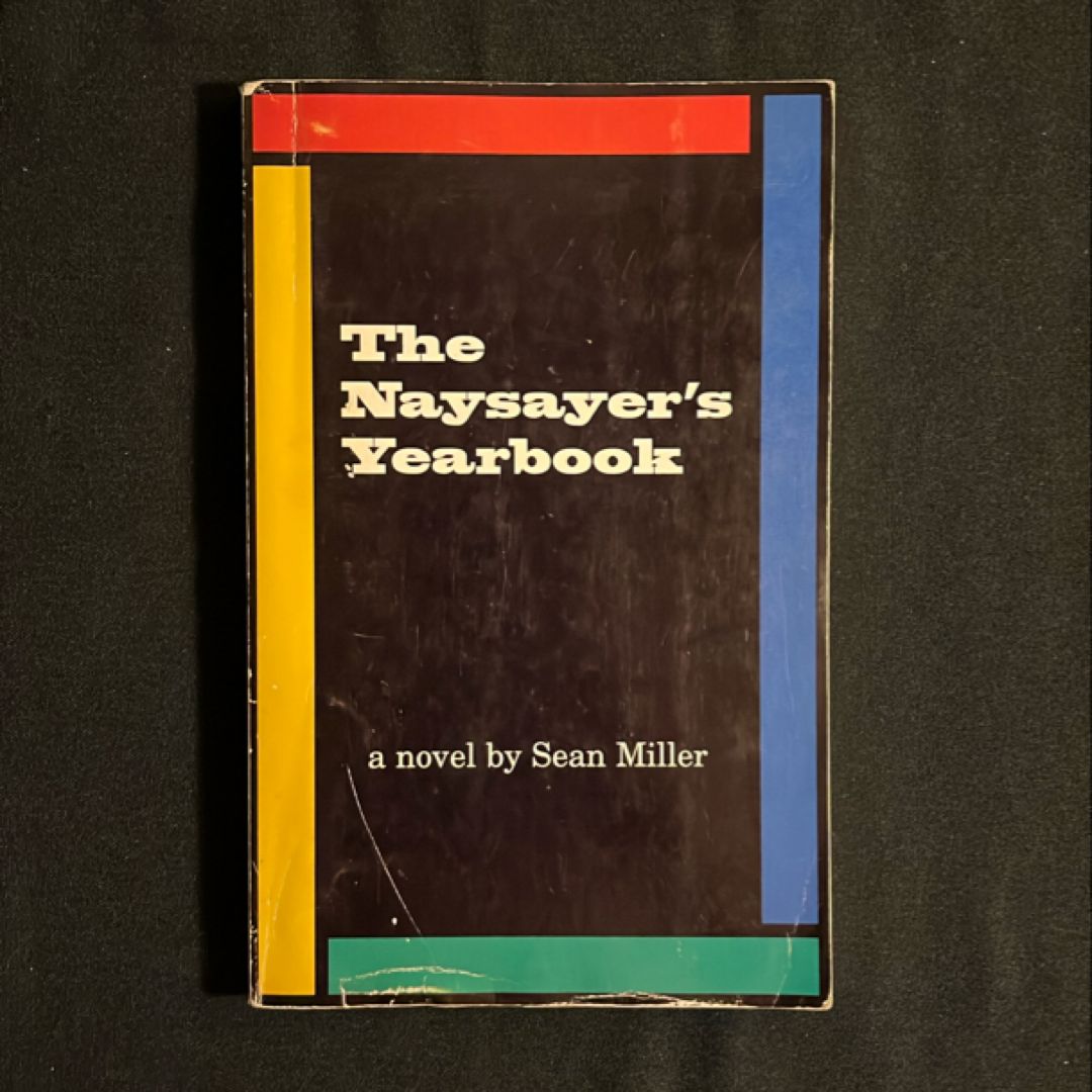 The Naysayer's Yearbook (first edition)