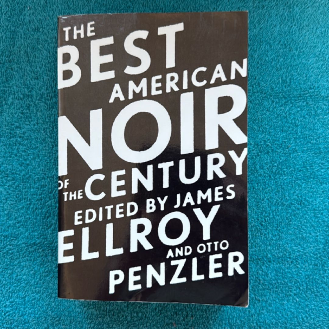 The Best American Noir of the Century