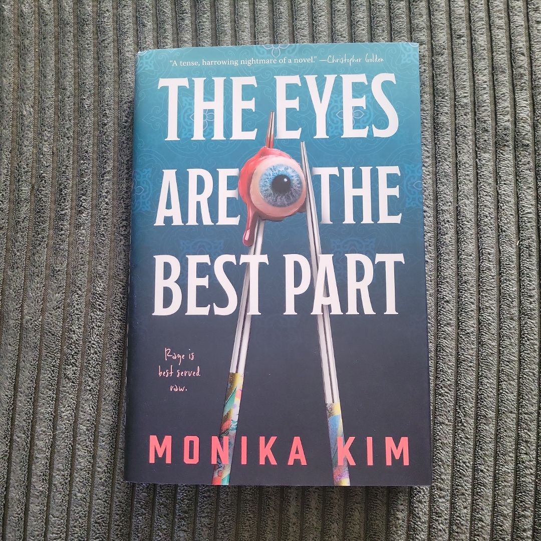 The Eyes Are the Best Part