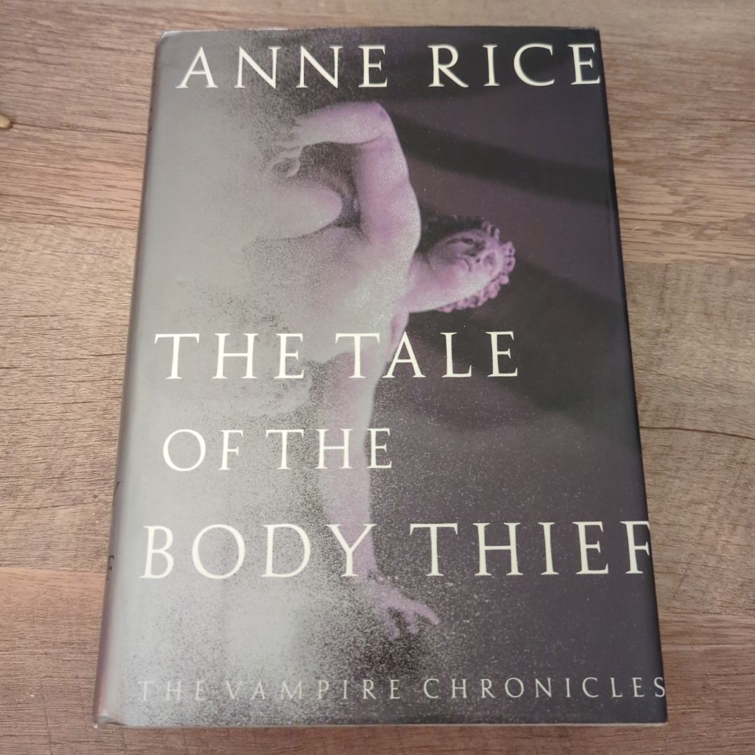 The Tale of the Body Thief