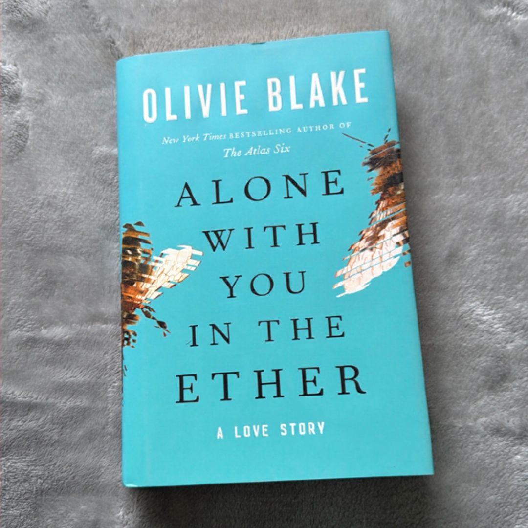 Alone with You in the Ether