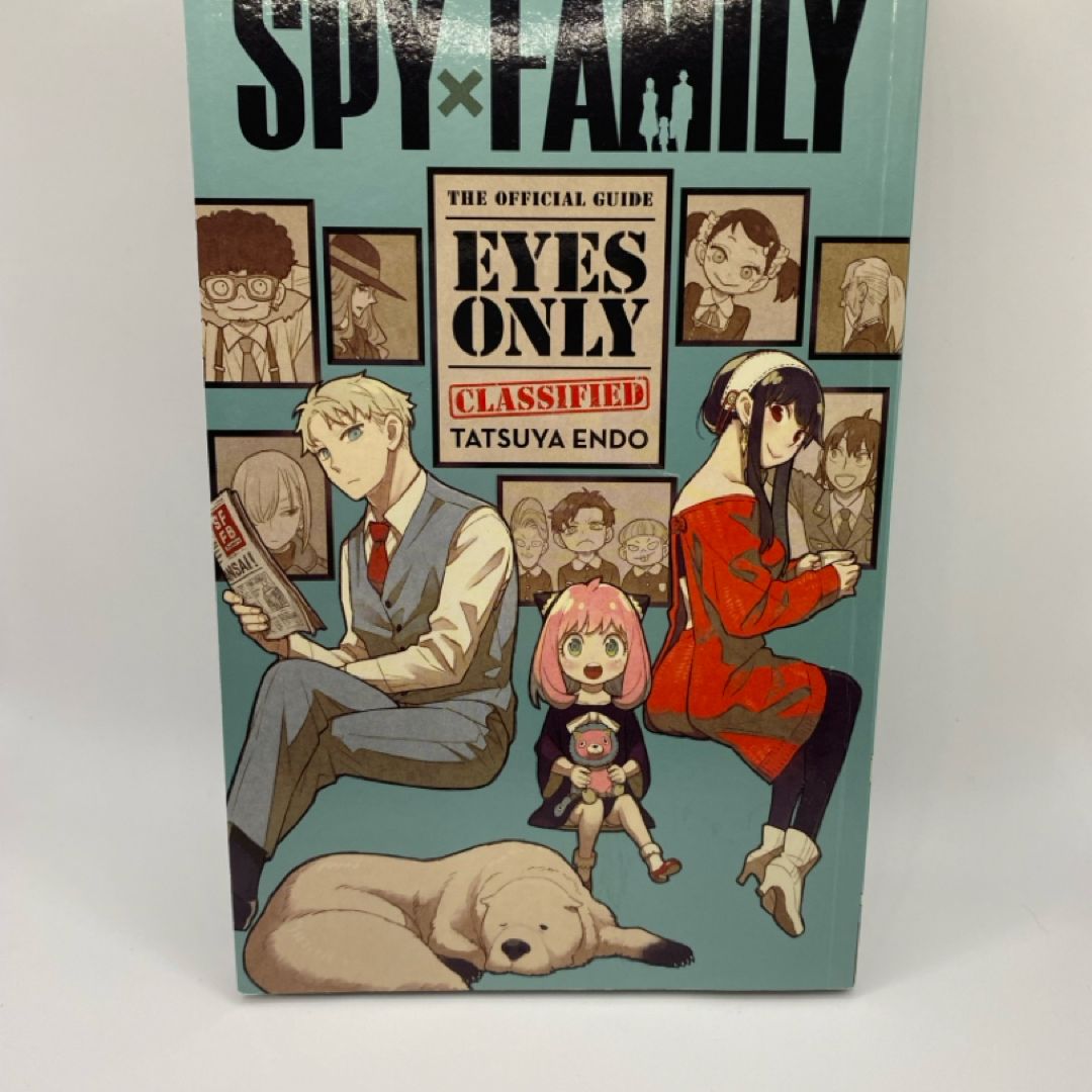 Spy X Family: the Official Guide--Eyes Only