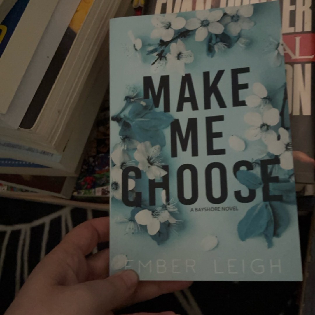 Make Me Choose