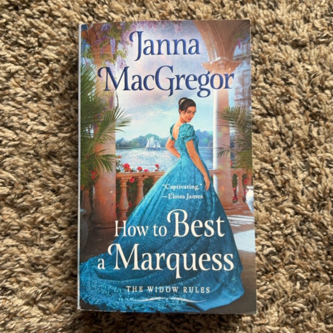 How to Best a Marquess