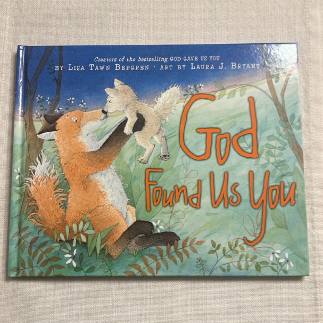 God Found Us You