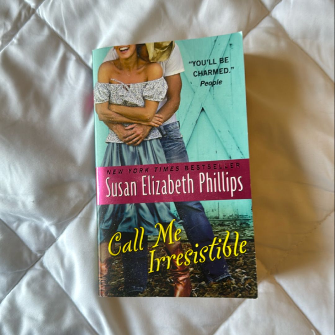 Call Me Irresistible