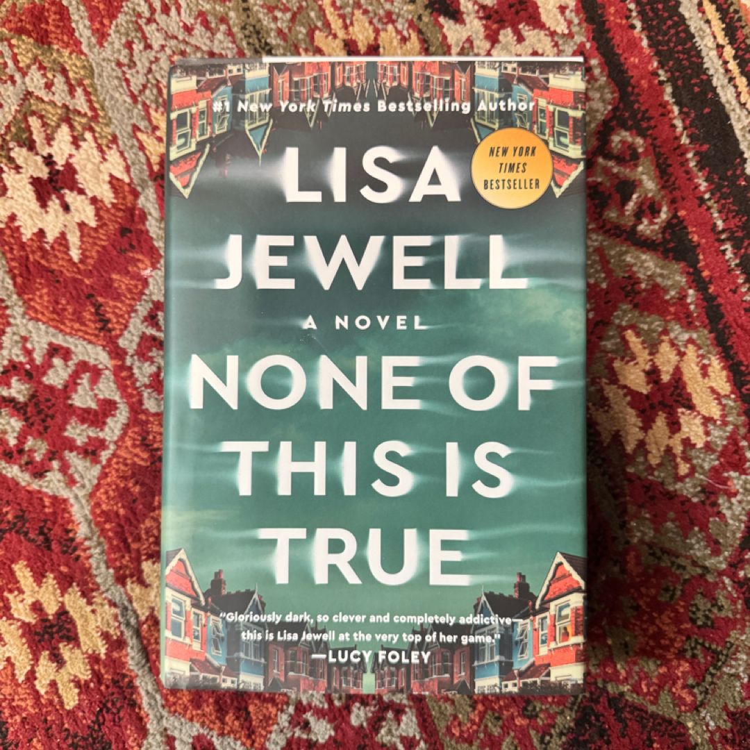 None of This Is True