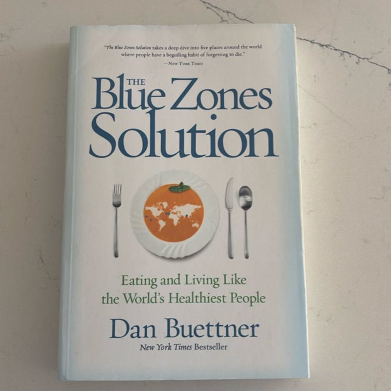 The Blue Zones Solution