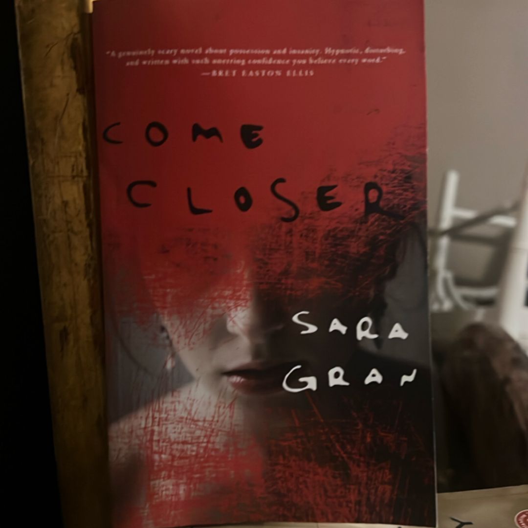 Come Closer