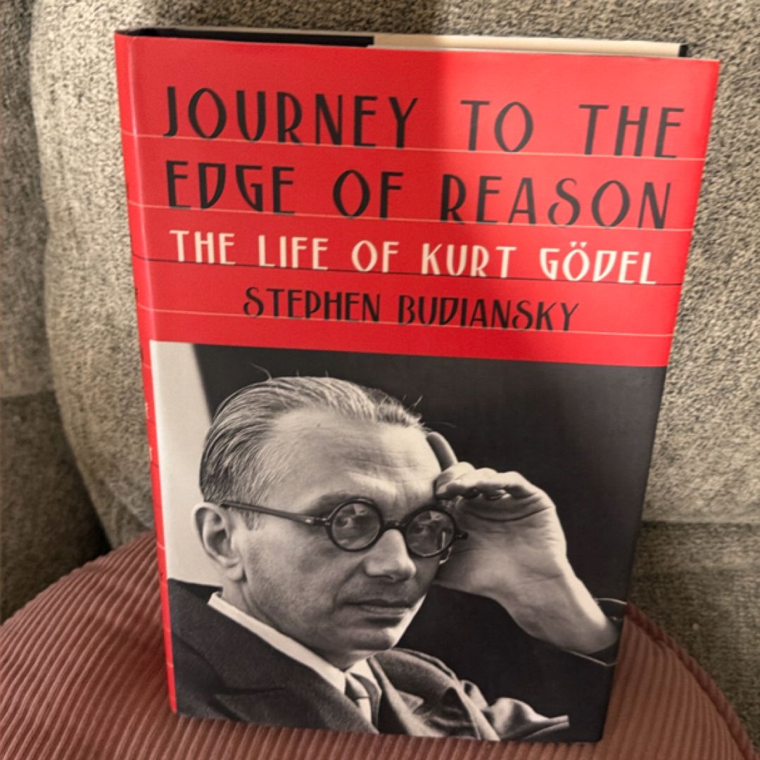Journey to the Edge of Reason