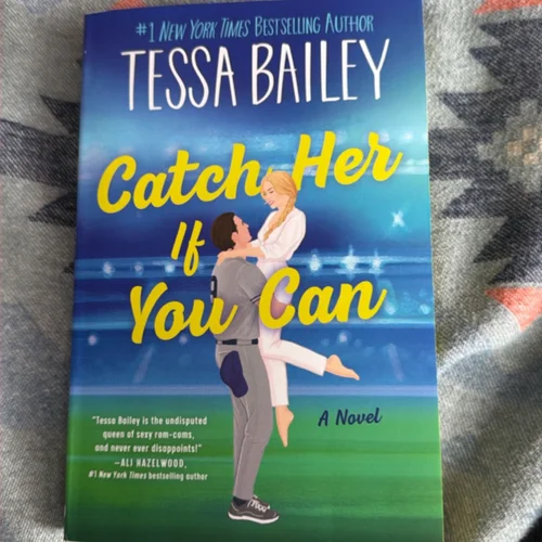 Catch Her If You Can