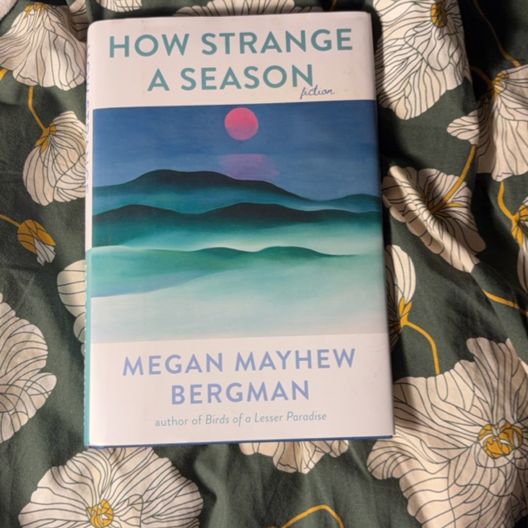 How Strange a Season