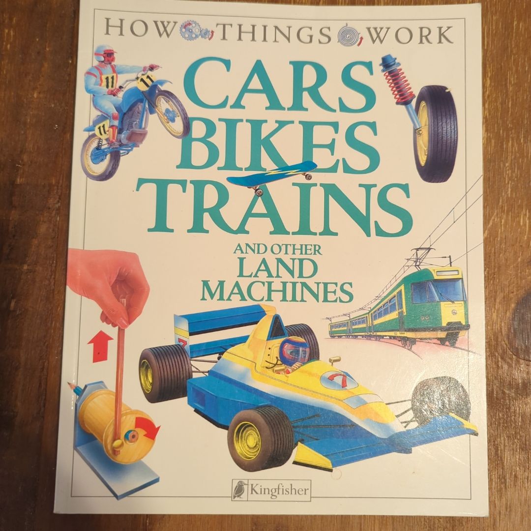 Cars, Bikes, Trains