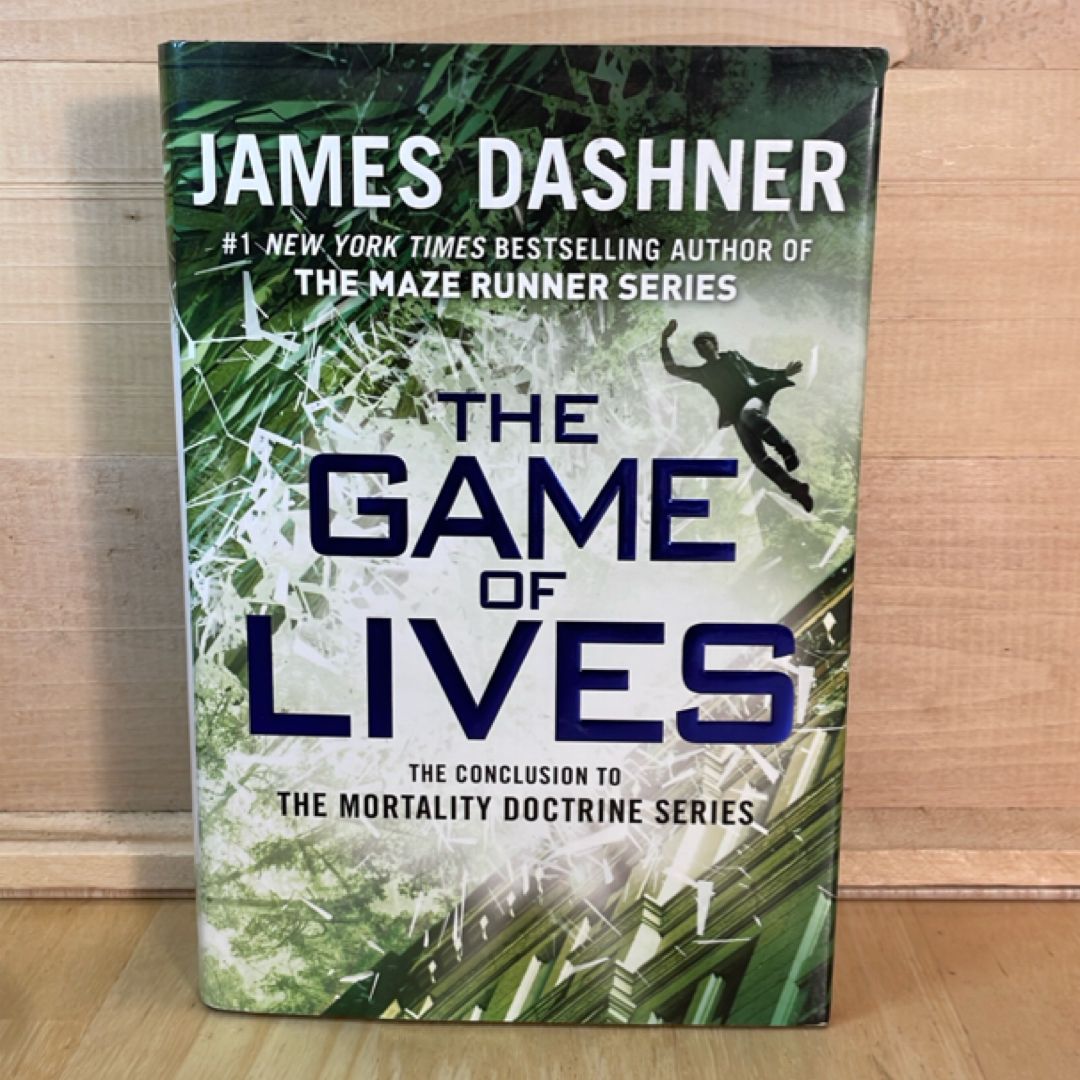 The Game of Lives (the Mortality Doctrine, Book Three)
