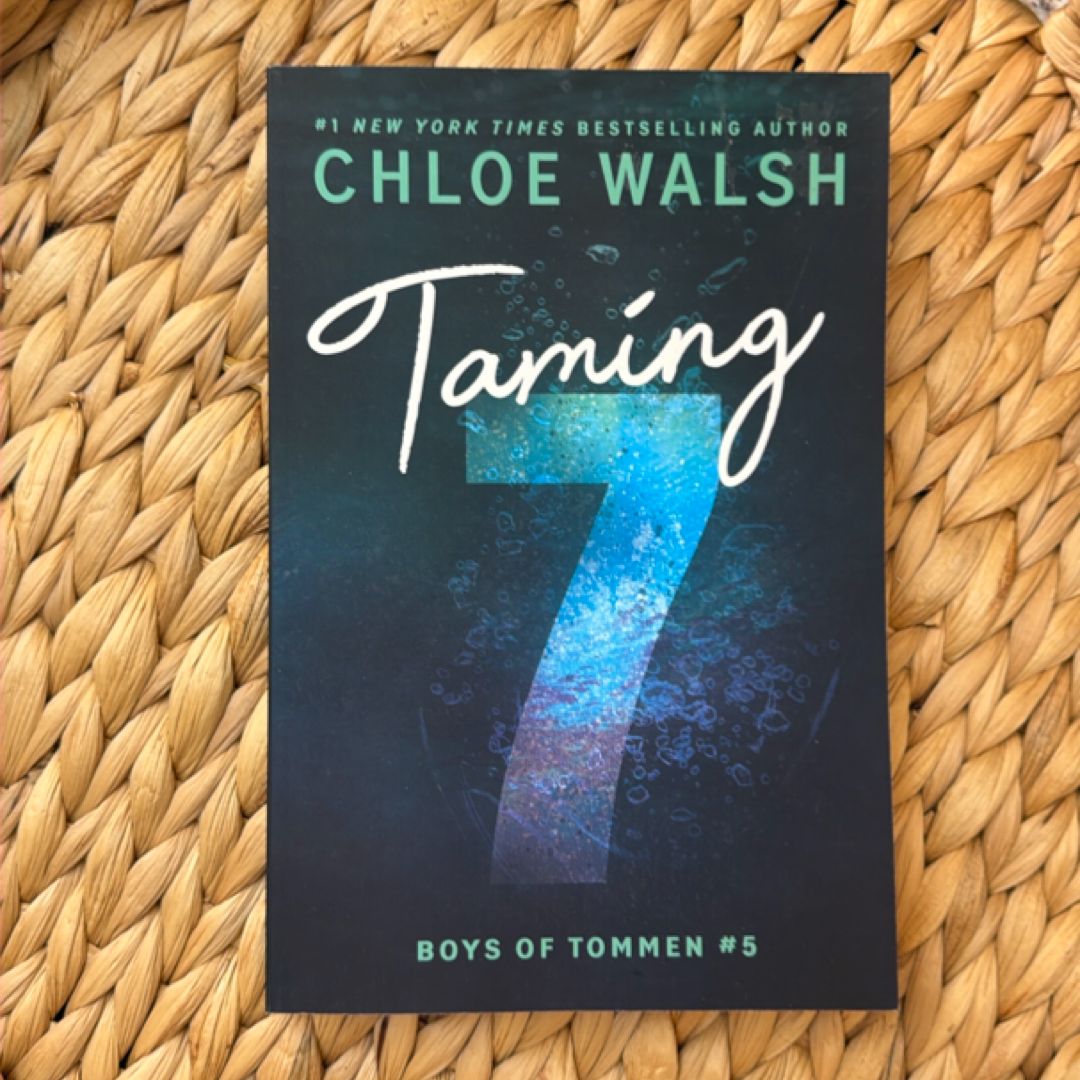 Taming 7