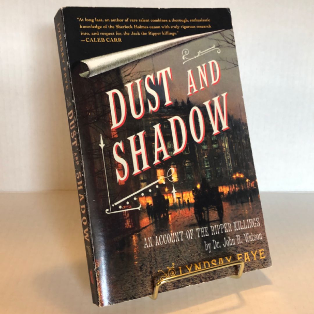 Dust and Shadow