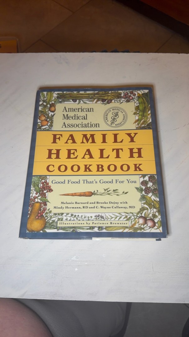 The American Medical Association Family Health Cookbook