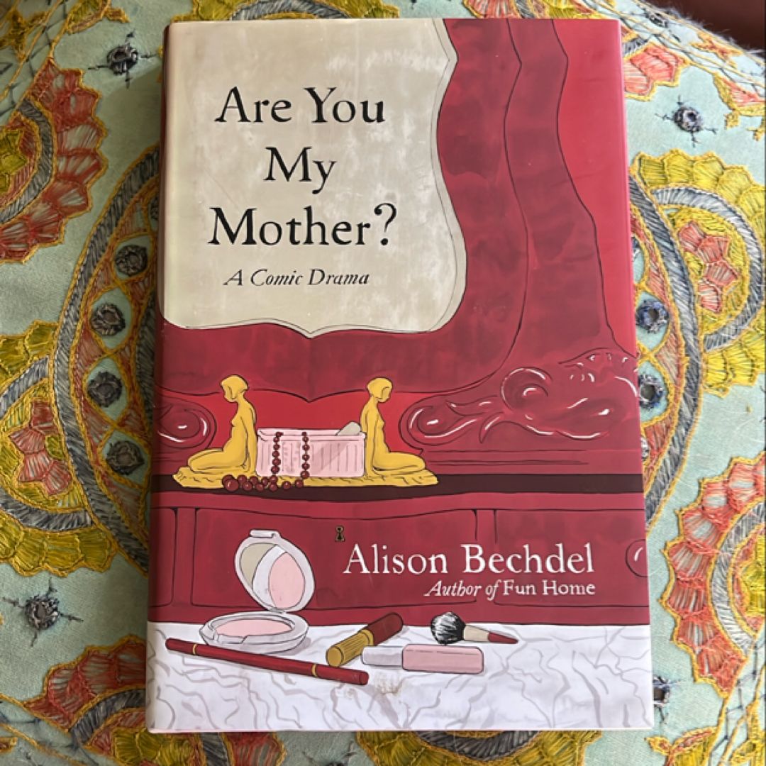 Are You My Mother?