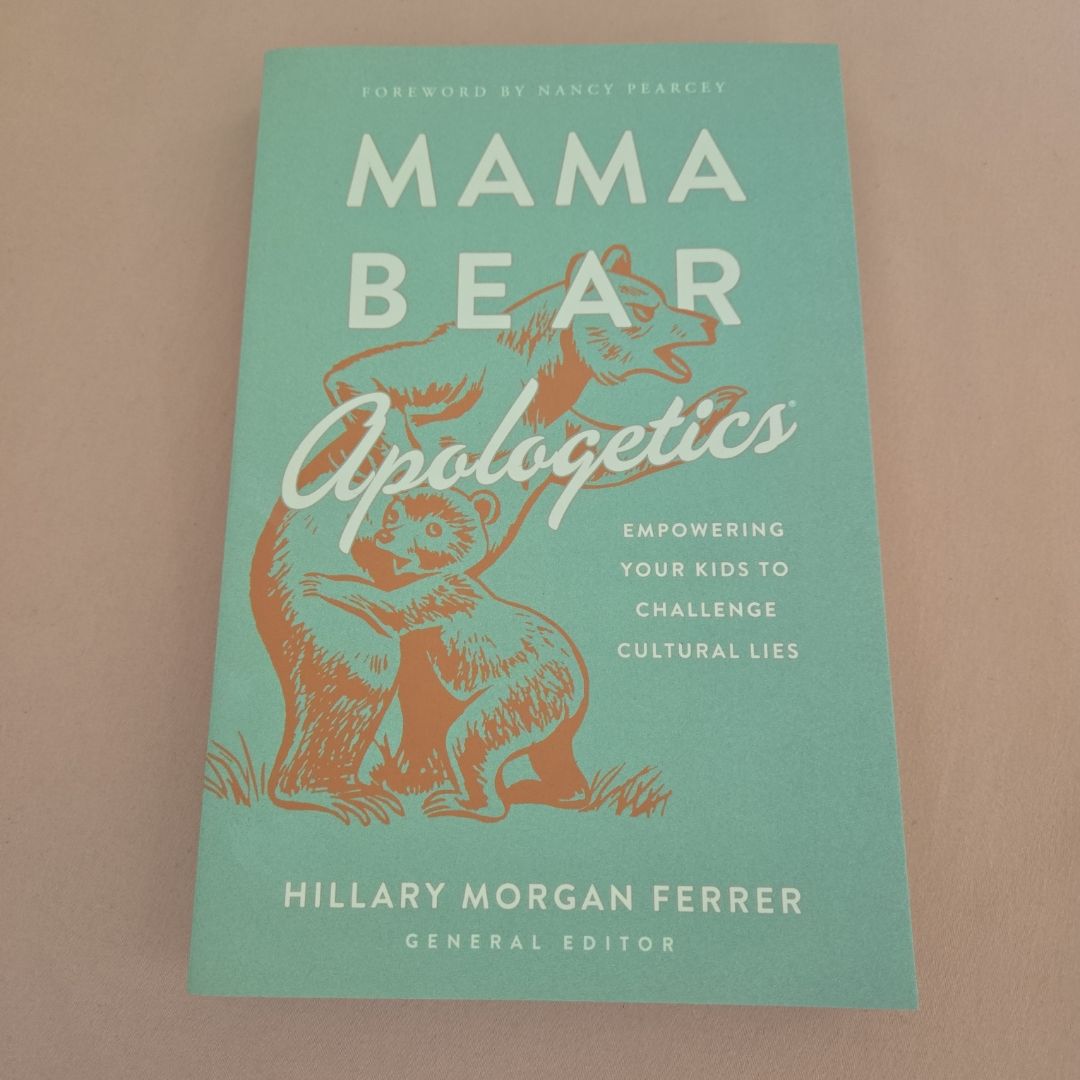 Mama Bear Apologetics