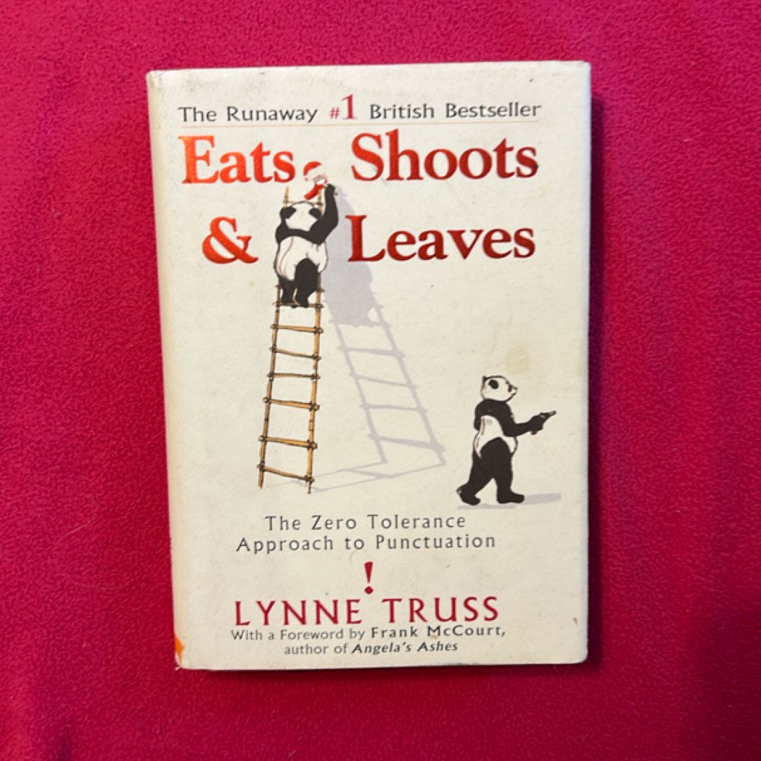 Eats, Shoots and Leaves