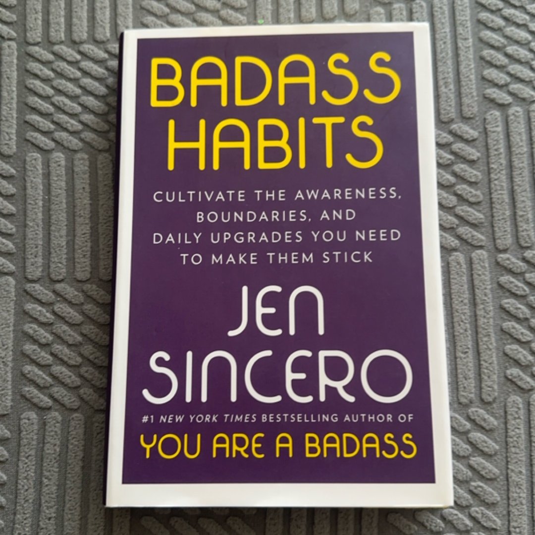 Badass Habits
