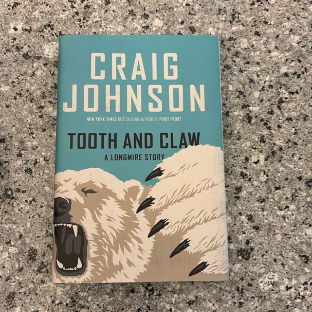Tooth and Claw