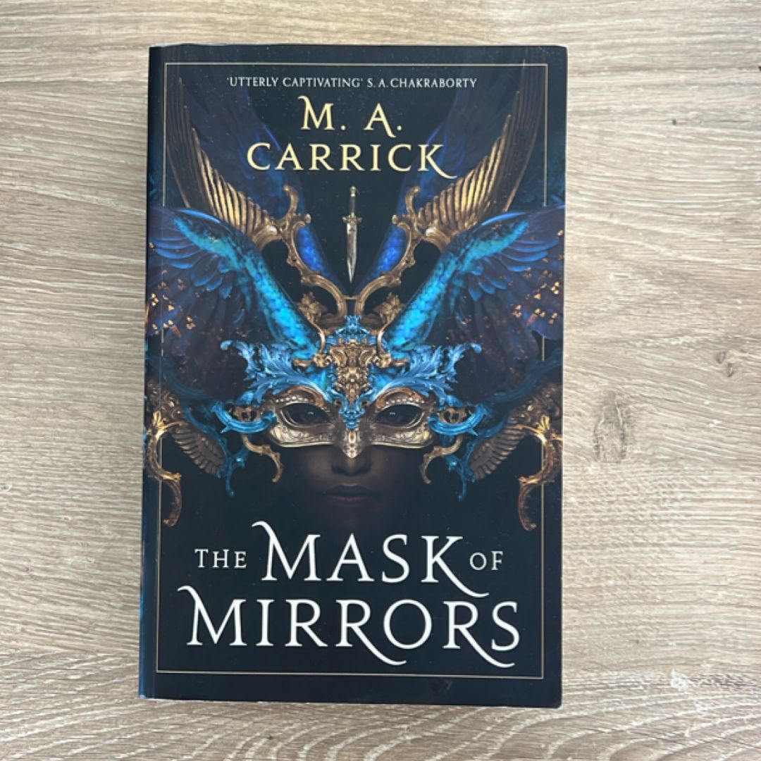 The Mask of Mirrors
