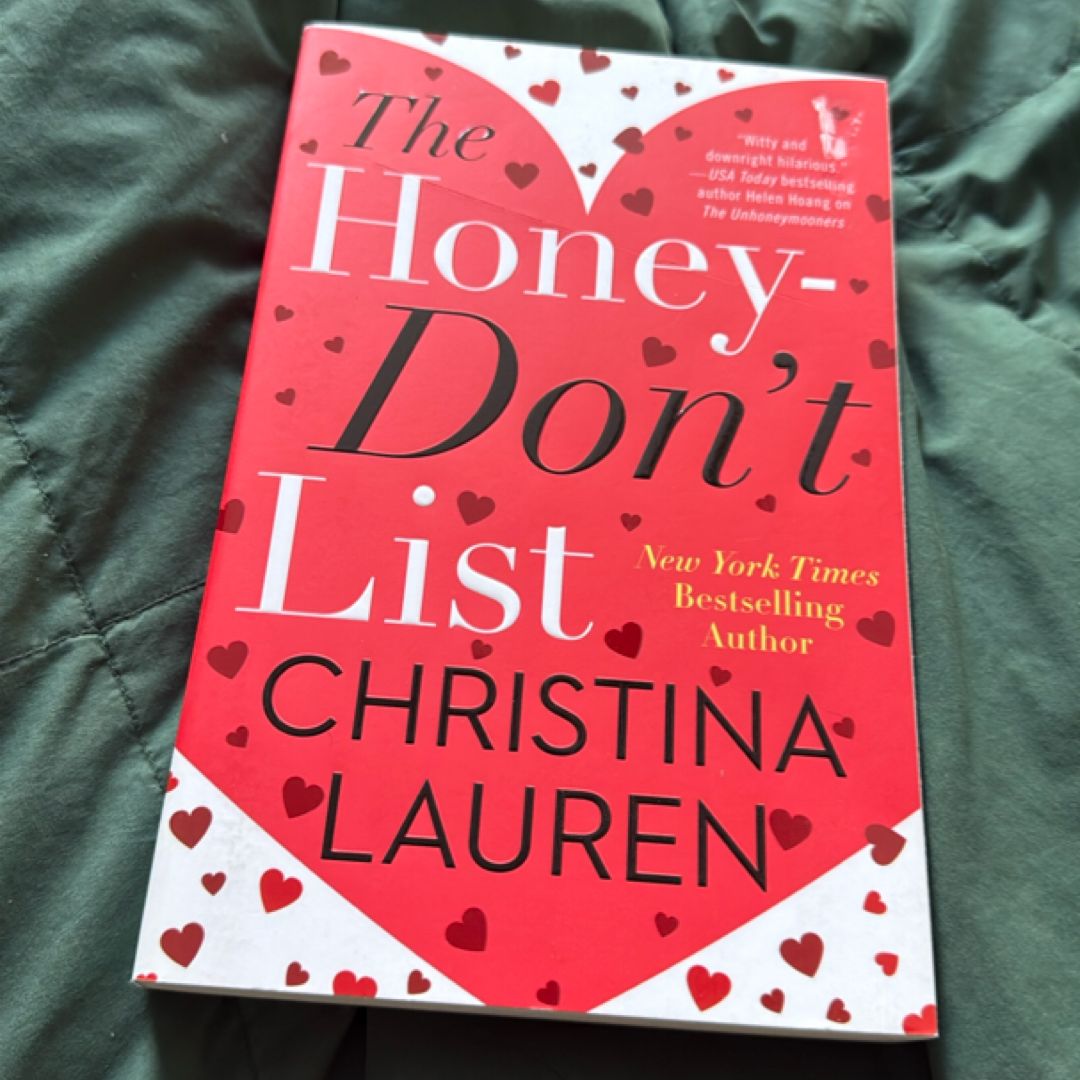 The Honey-Don't List