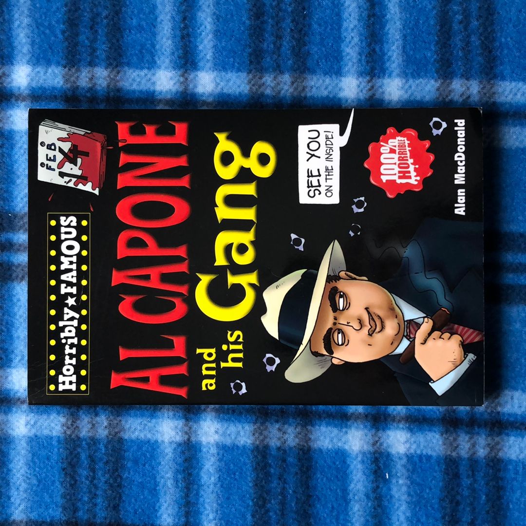 Al Capone and His Gang