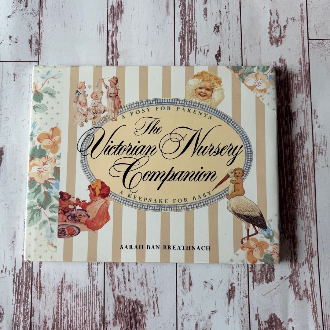 The Victorian Nursery Companion