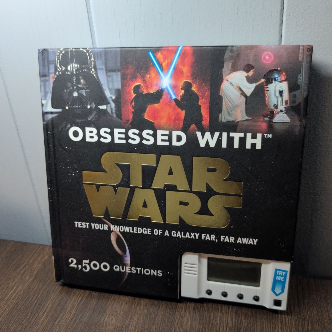 Obsessed with Star Wars