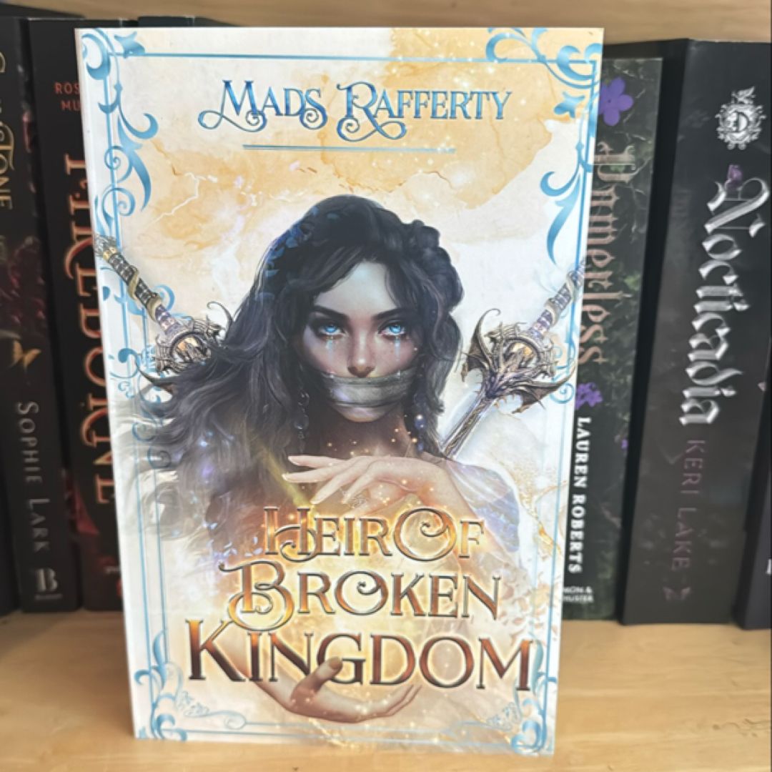 Heir of Broken Kingdom by Mads Rafferty
