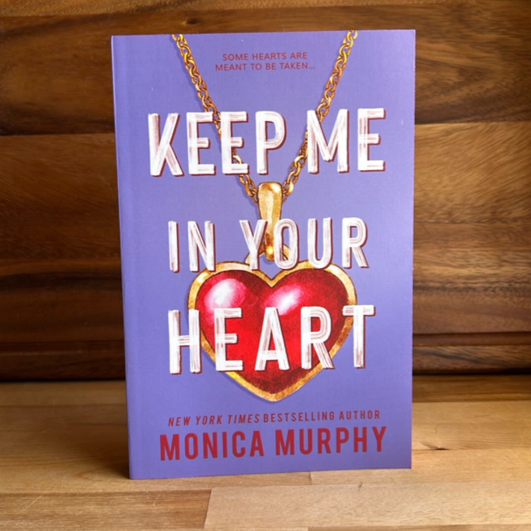 Keep Me in Your Heart