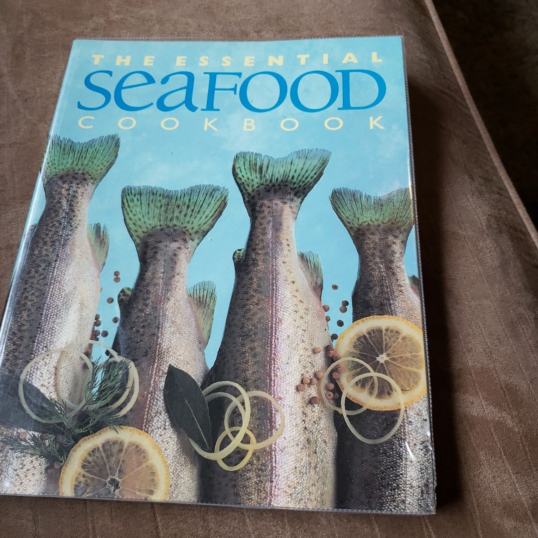 Essential Seafood Cookbook
