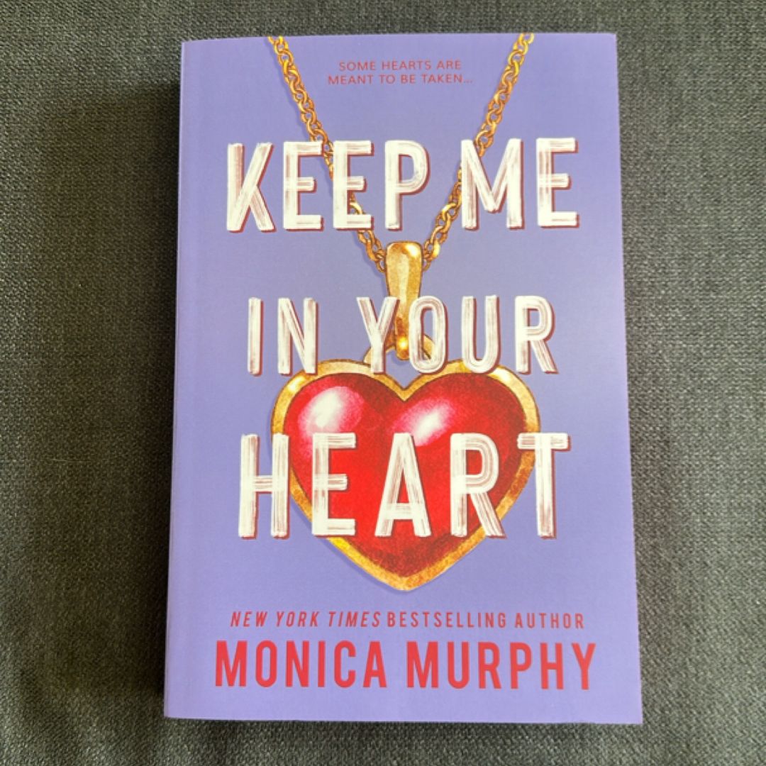 Keep Me in Your Heart