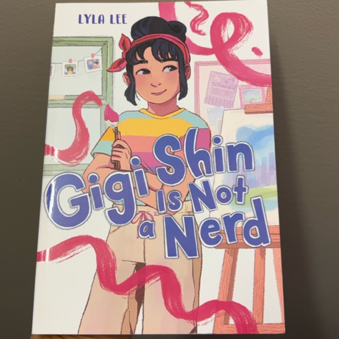 Gigi Shin Is Not a Nerd