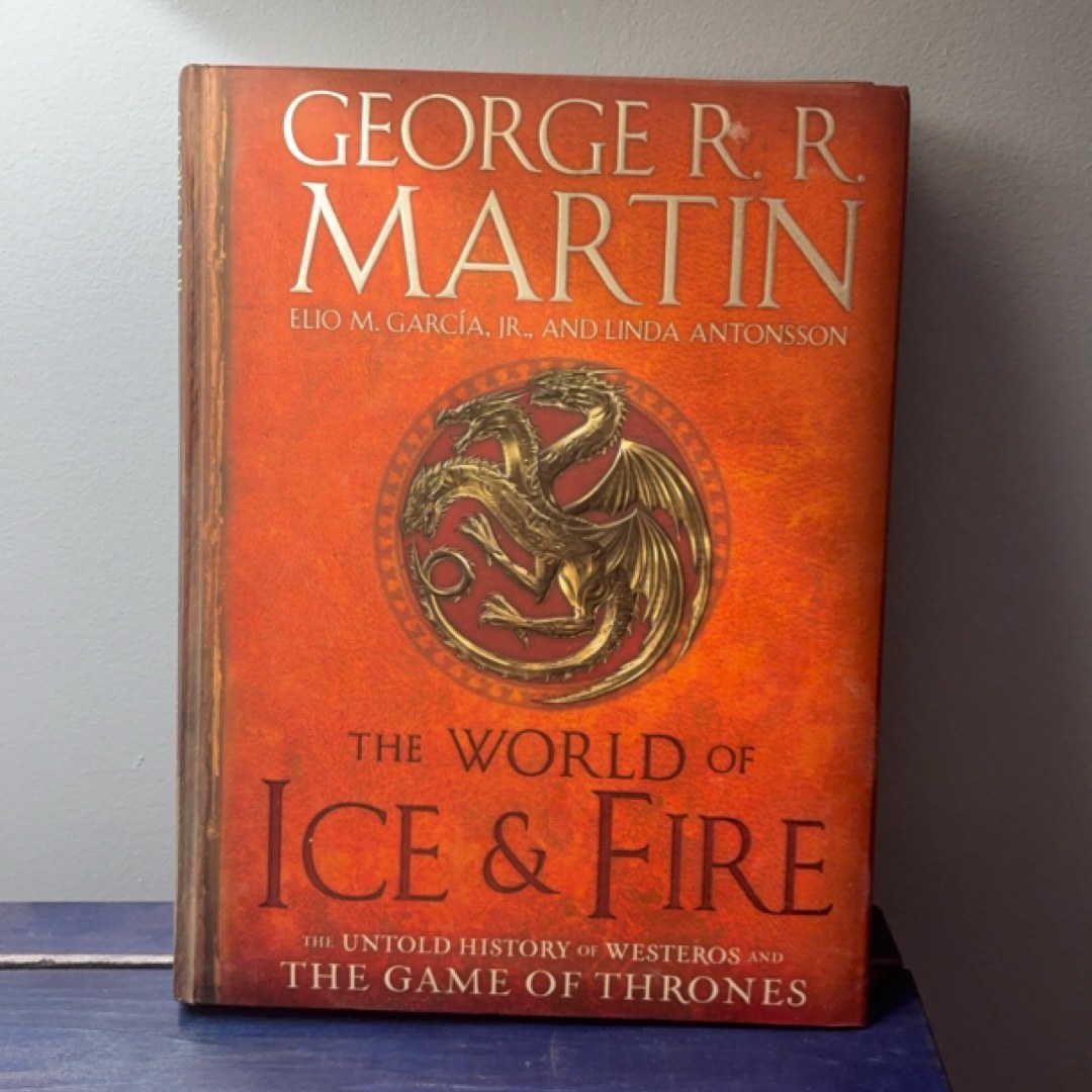 The World of Ice and Fire