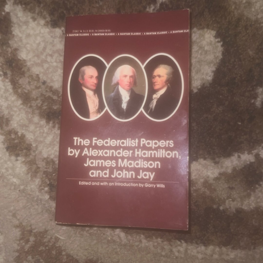 The Federalist Papers